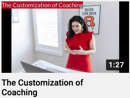 The Customization of Coaching