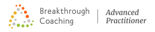 Breakthrough Coaching | Advanced Practitioner